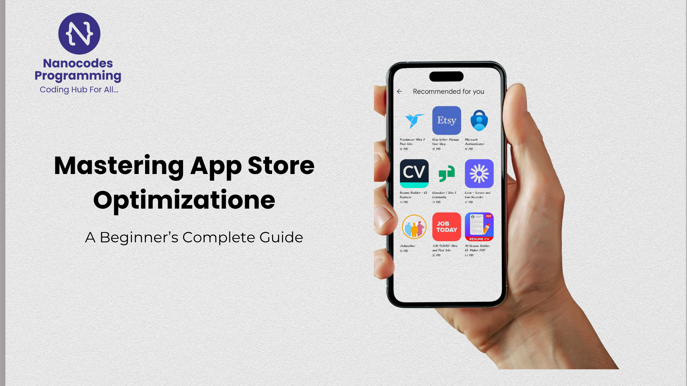 Mastering App Store Optimization (ASO): A Beginner’s Complete Guide